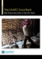 The SAARC Food Bank for Food Security in South Asia