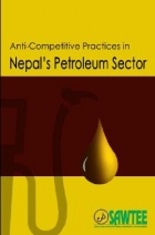 Anti-Competitive Practices in Nepal's Petroleum Sector 